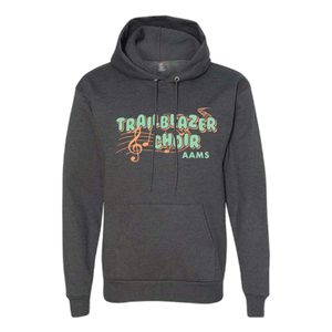 Trailblazer Choir front print on charcoal heather hooded sweatshirt